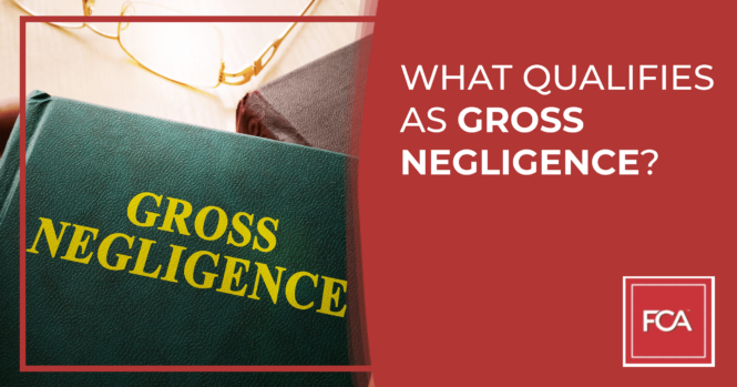 Gross Negligence