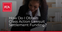 Class Action Lawsuit Settlement Funding