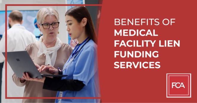 Medical facility lien funding services