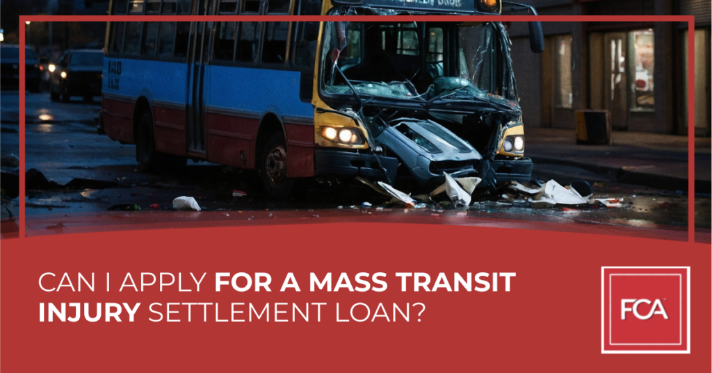 Mass Transit Injury Settlement Loan