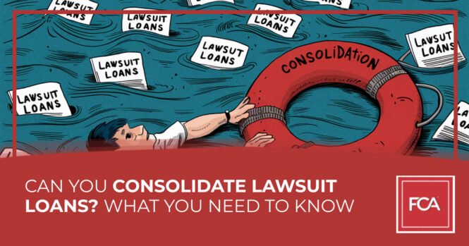 consolidate lawsuit loans