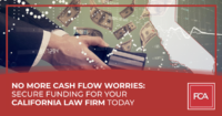 Secure Funding for Your California Law Firm