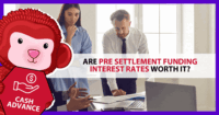 Pre Settlement Funding Interest Rates