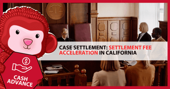 Settlement Fee Acceleration in California