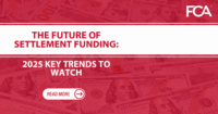Future of Settlement Funding