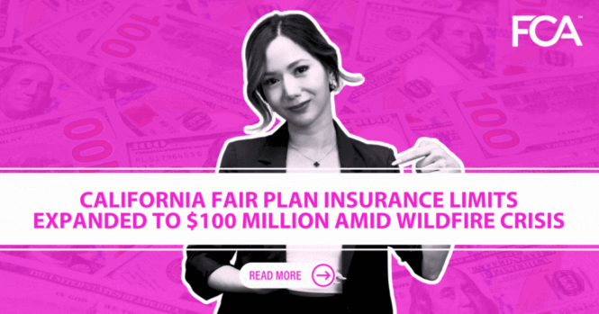 california Fair Plan Limit Raised