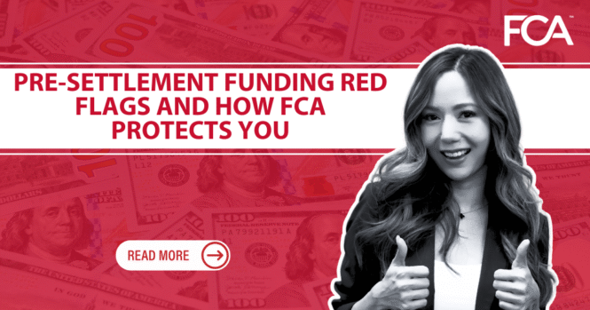 Pre-settlement Funding Red Flags