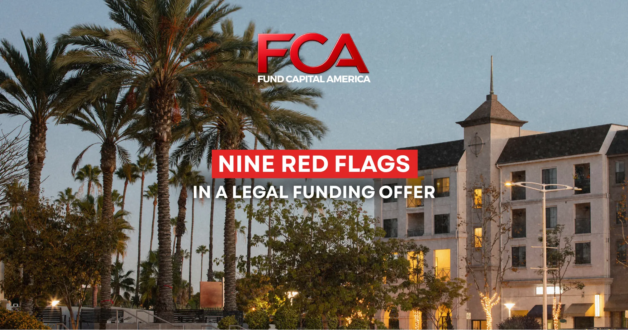 Nine Red Flags in a Legal Funding Offer